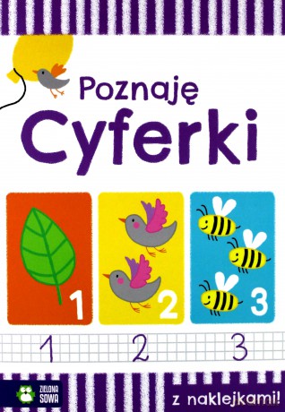 Poznaję cyferki. Akademia przedszkolaka [KSIĄŻKA]