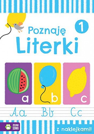 Poznaję literki zeszyt 1. Akademia przedszkolaka [KSIĄŻKA]