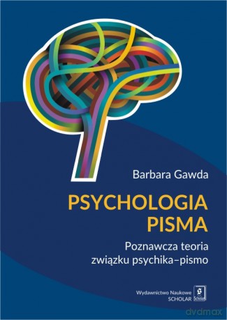 Psychologia pisma - Barbara Gawda [KSIĄŻKA]