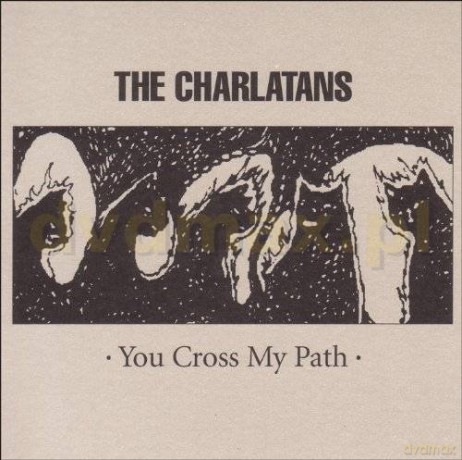 The Charlatans: You Cross My Path [CD]