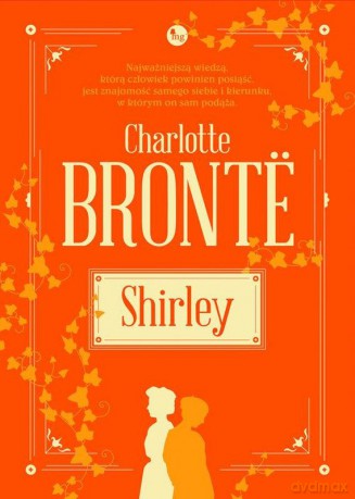Shirley - Charlotte Bronte [KSIĄŻKA]