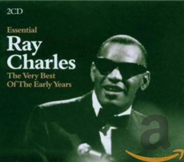 Ray Charles: Essential Ray Charles - The Very Best Of The Early Years [2CD]