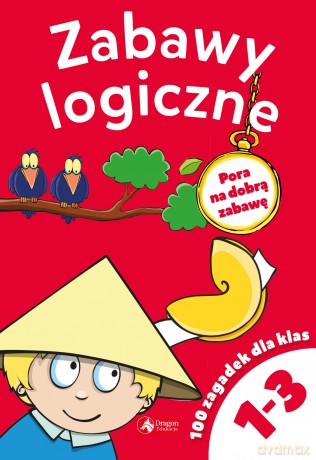 Zabawy logiczne dla klas 1-3 [KSIĄŻKA]
