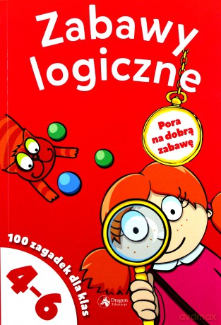 Zabawy logiczne dla klas 4-6 [KSIĄŻKA]