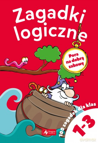 Zagadki logiczne dla klas 1-3 [KSIĄŻKA]
