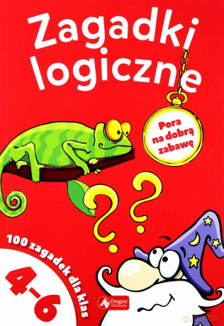 Zagadki logiczne dla klas 4-6 [KSIĄŻKA]