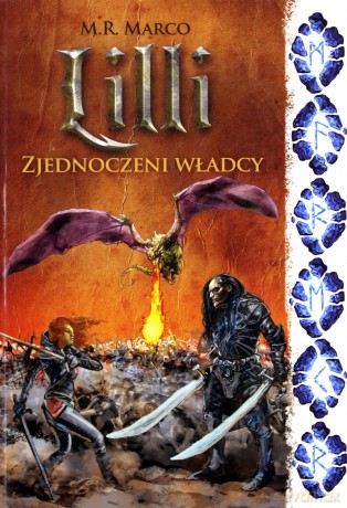 Zjednoczeni władcy. Lilli (Tom 3) - M. R. Marco [KSIĄŻKA]