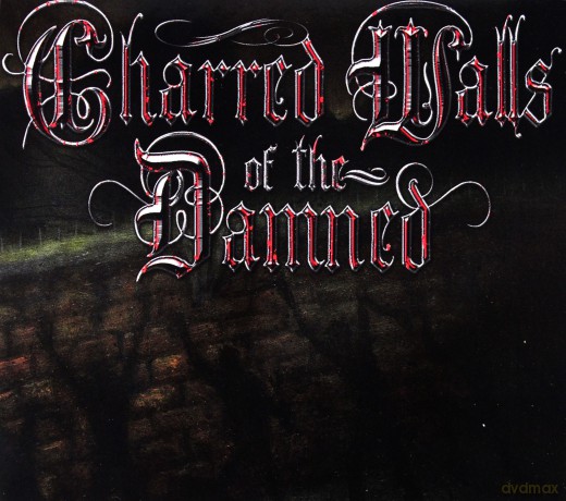 Charred Walls Of The Damned: Charred Walls Of The Damned Limited Edition (digipack) [CD]+[DVD]