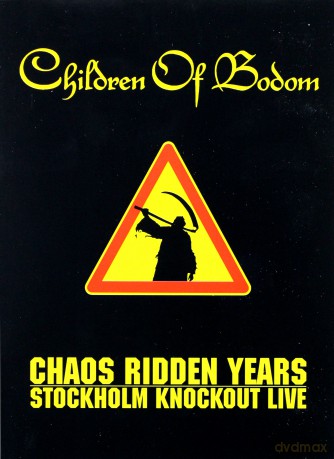 Children Of Bodom: Chaos Ridden Years Stockholm Knockout Live (digipack) [DVD]