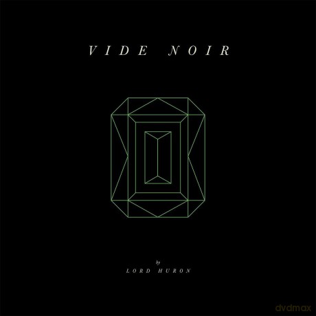 Lord Huron: Vide Noir [CD]