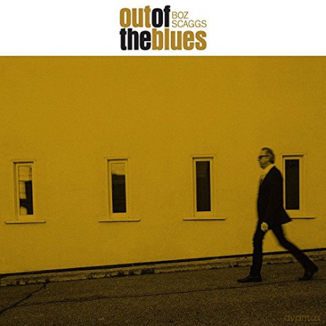 Boz Scaggs: Out Of The Blues [CD]