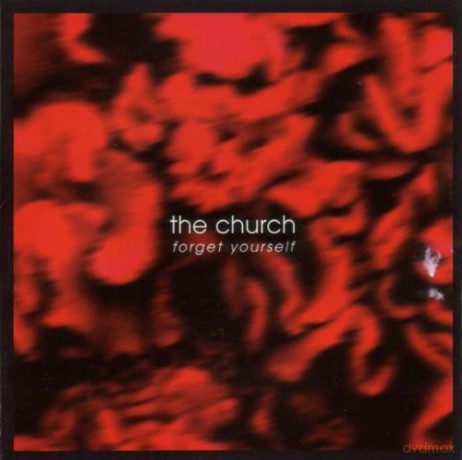 The Church: Forgot Yourself [CD]