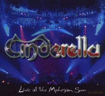 Cinderella: Live At The Mohegan Sun (digipack) [CD]