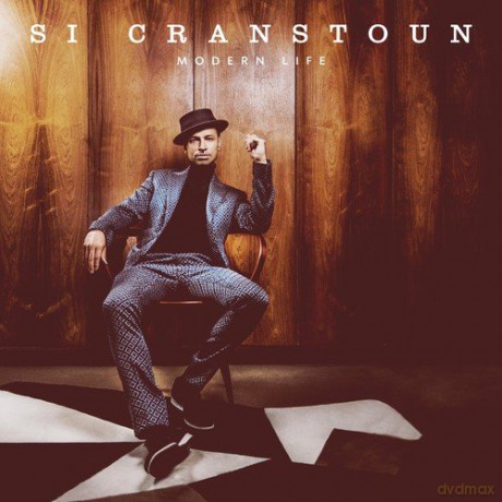 Si Cranstoun: Modern Life [CD]