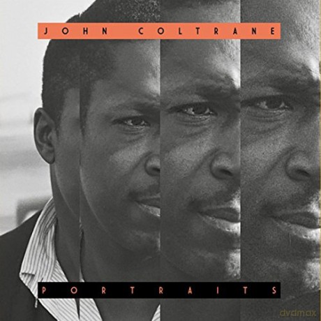 John Coltrane: Portraits [CD]