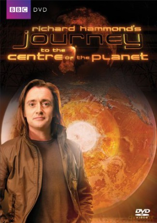 Richard Hammonds Journey To The Centre Of The Planet [DVD]
