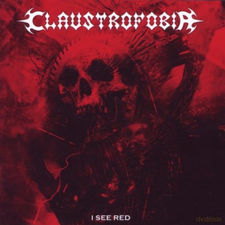 Claustrophobia: I See Red [CD]