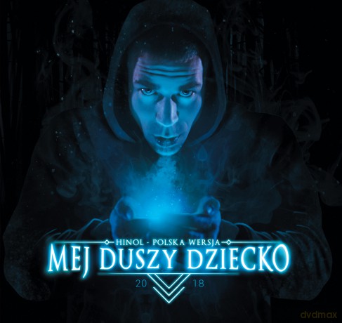 Hinol: Mej Duszy Dziecko [CD]