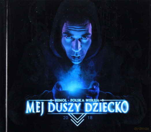 Hinol: Mej Duszy Dziecko [CD]