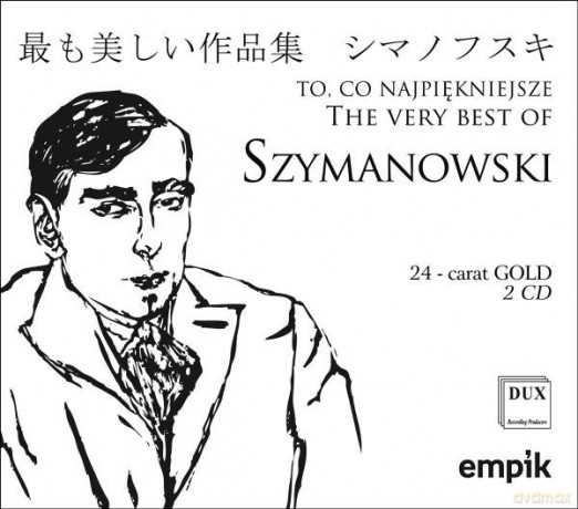 Szymanowski To, co najpiękniejsze [CD]