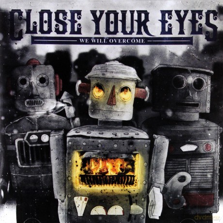 Close Your Eyes: We Will Overcome [CD]
