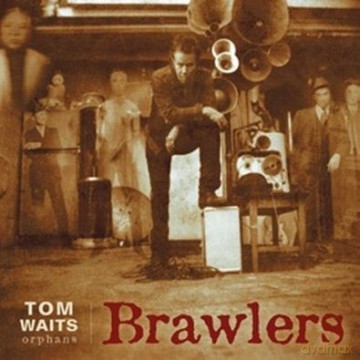 Tom Waits: Brawlers (Remastered) [2xWinyl]