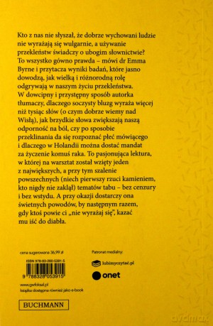 Bluzgaj zdrowo. O pożytkach z przeklinania - Emma Byrne [KSIĄŻKA]