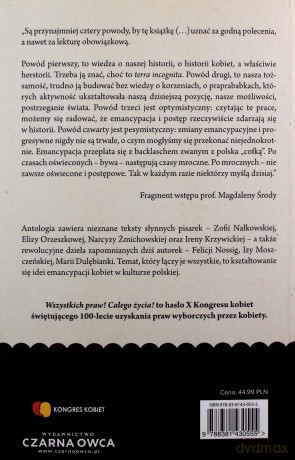 Chcemy całego życia. Antologia polskich tekstów feministycznych z lat 1870-1939 - Aneta Górnicka-Boratyńska [KSIĄŻKA]
