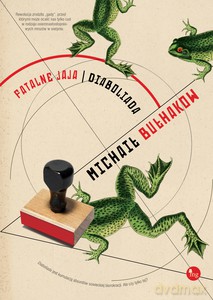Fatalne jaja. Diaboliada - Michaił Bułhakow [KSIĄŻKA]