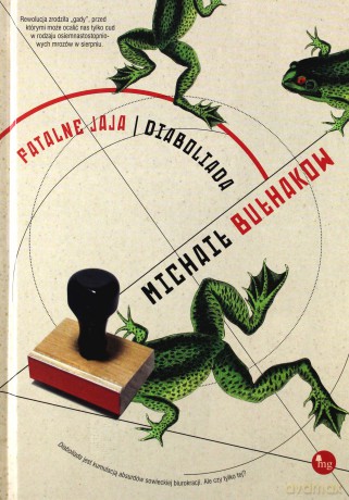 Fatalne jaja. Diaboliada - Michaił Bułhakow [KSIĄŻKA]