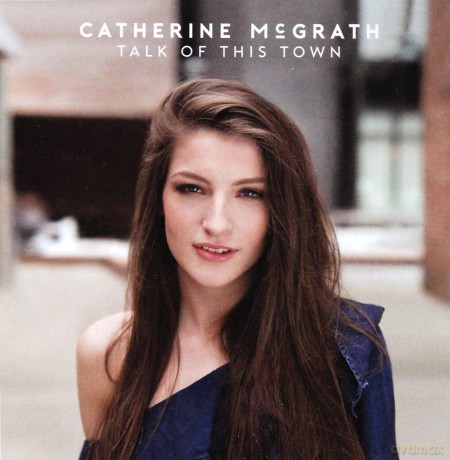 Catherine McGrath: Talk Of This Town [CD]
