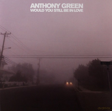 Anthony Green: Would You Still Be In Love (Colored) [Winyl]