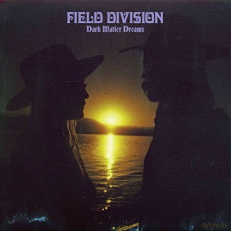 Field Division: Dark Matter Dreams (digipack) [CD]