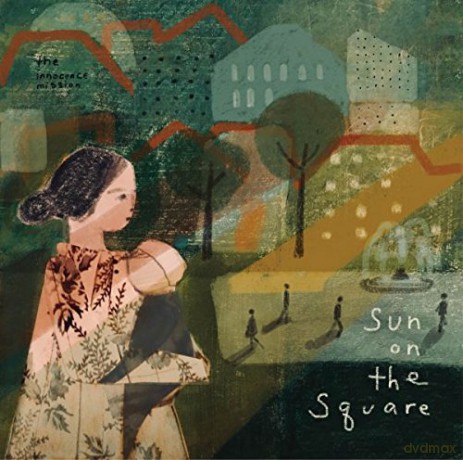 The Innocence Mission: Sun On The Square (digipack) [CD]