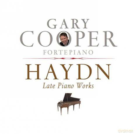 Gary Cooper: Haydn: Late Piano Works [CD]