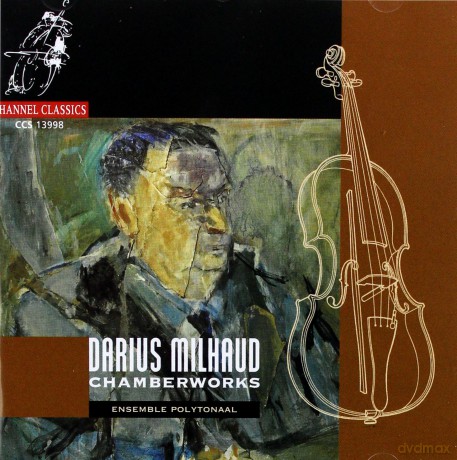 Ensemble Polytonal: Milhaud: Chamber Works [CD]