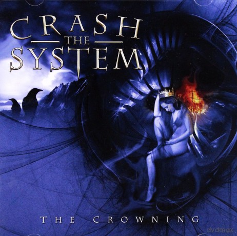Crash The System: The Crowning [CD]