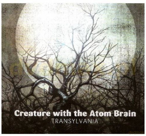 Creature With The Atom Brain: Transylvania (digipack) [CD]