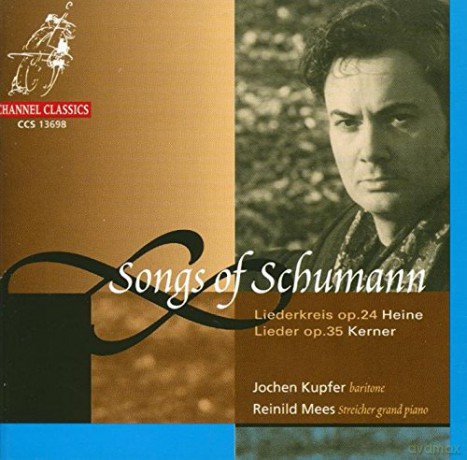 Jochen Kupfer: Schumann - Songs - Liederkreis [CD]