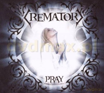 Crematory: Pray [CD]