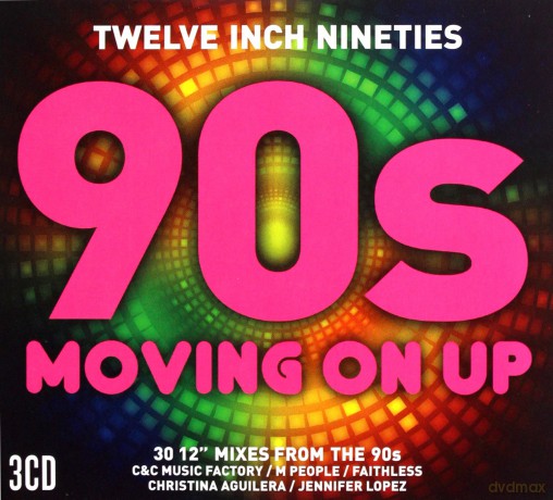 Twelve Inch 90S: Moving On Up [3CD]