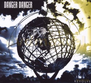 Danger Danger: Revolve (digipack) [CD]