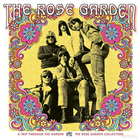 The Rose Garden: A Trip Through The Garden: The Rose Garden Collection [CD]