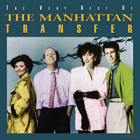 Manhattan Transfer: The Very Best Of The Manhattan Transfer [CD]