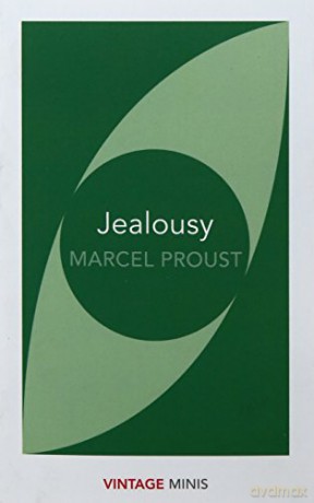 Marcel Proust: Jealousy [KSIĄŻKA]