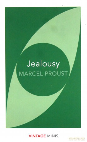 Marcel Proust: Jealousy [KSIĄŻKA]