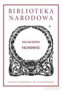 Fachowiec - Wacław Berent [KSIĄŻKA]