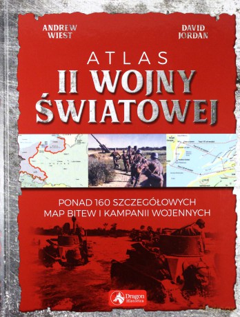 Atlas II Wojny Światowej [KSIĄŻKA]