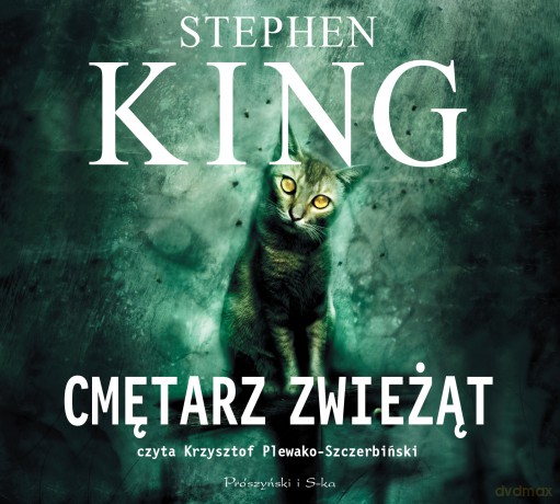 Cmętarz zwieżąt - Stephen King [AUDIOBOOK]