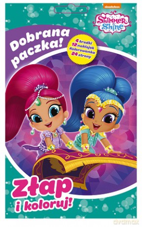 Dobrana paczka. Złap i koloruj. Shimmer and shine [KSIĄŻKA]